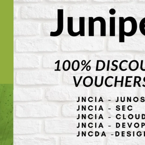 Voucher giảm 100% phí thi chứng chỉ Juniper (JNCIA, JNCIS và JNCIP)